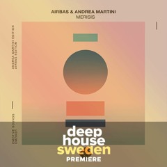 DHS Premiere: Andrea Martini & Airbas - Merisis (Airbas Edition)