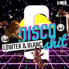 Lowtek,Blanc -  Disco Shit (Radio-Edit) [FREE DOWNLOAD]