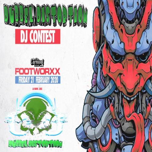 FOOTWORXX - THE CARNIVAL FESTIVAL I DJ CONTEST BY DUBBEL DISTORTION