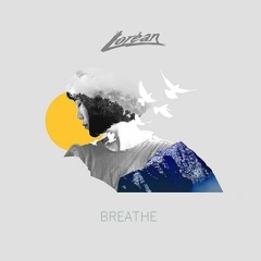 Loréan - Breathe