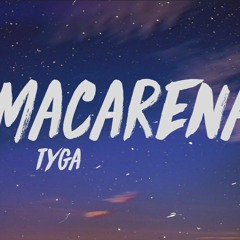 TYGA - AYY MACARENA - DJ FINEST EDIT