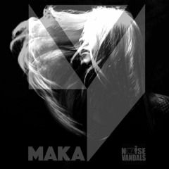 Live Noise Vandals / Maka