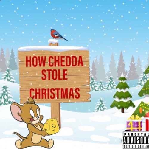 White Chedda Rapper Stream White Cheddar | Listen to How Chedda Stole Christmas playlist ...