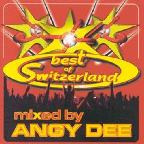 Best of Switzerland mixed by DJ Angy Dee (Released 2001)