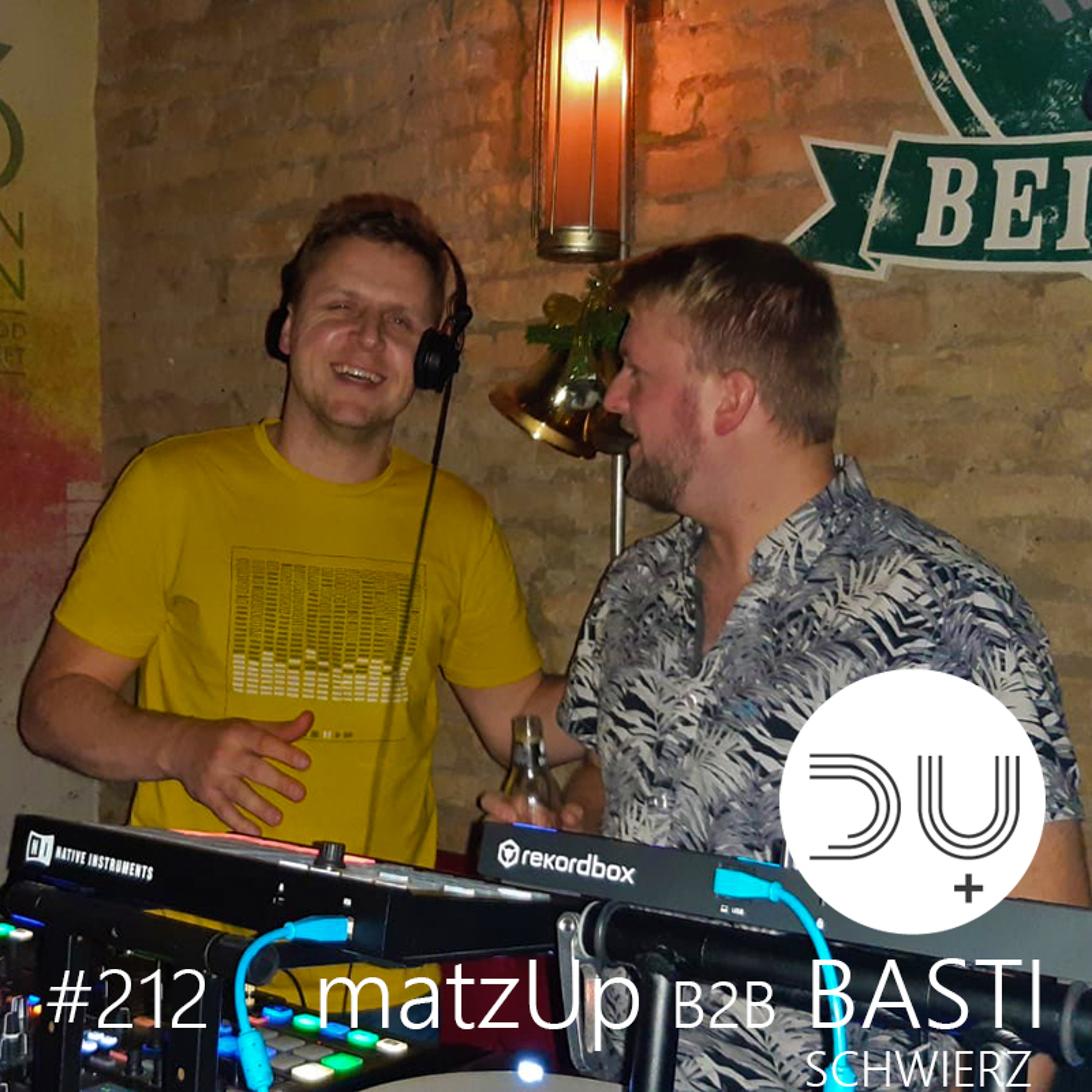 du-und-musik-212-by-matzup-b2b-basti-schwierz episode artwork