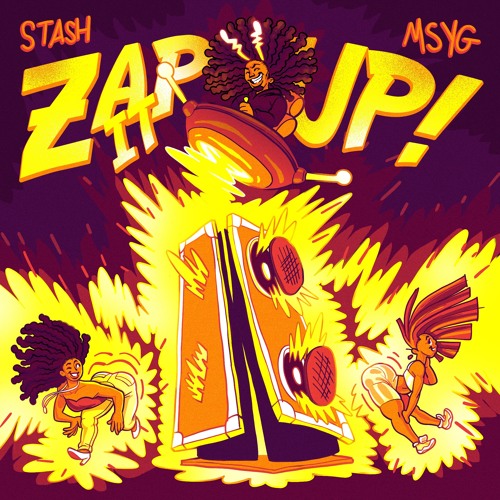 Zap It Up! (Produced By God Life)