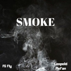 Smoke (feat. Sevenuisa)