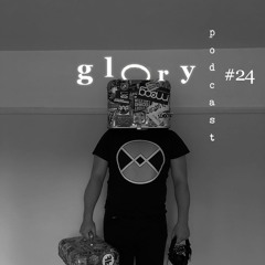 Glory Podcast #24 Gamadon