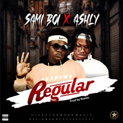 SAMI BOI X ASHLY - REGULAR