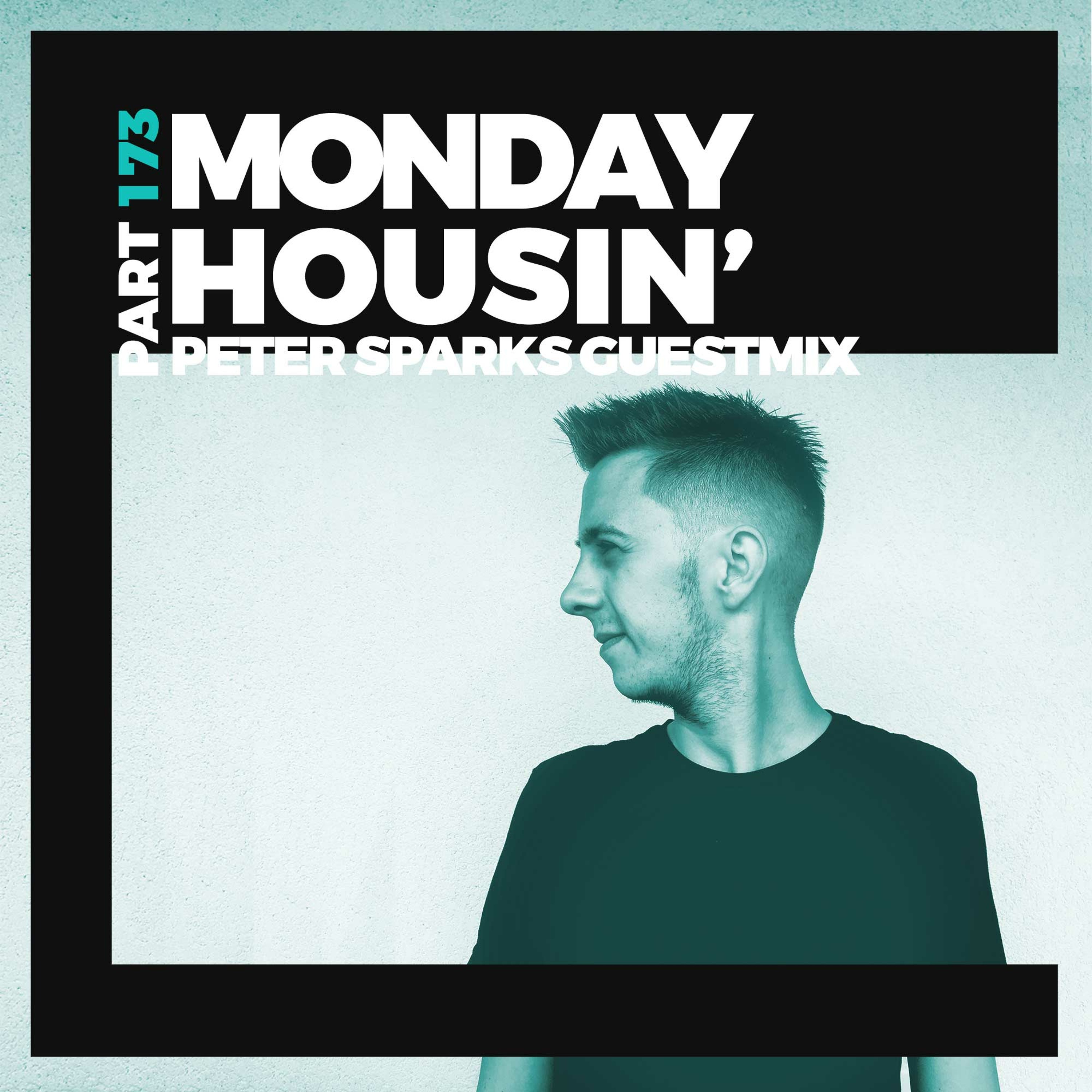 Monday housin\'