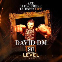 Dj David Dm @ 20 Years Level Classix