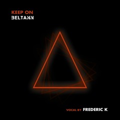 Keep On (ft. Frédéric K)