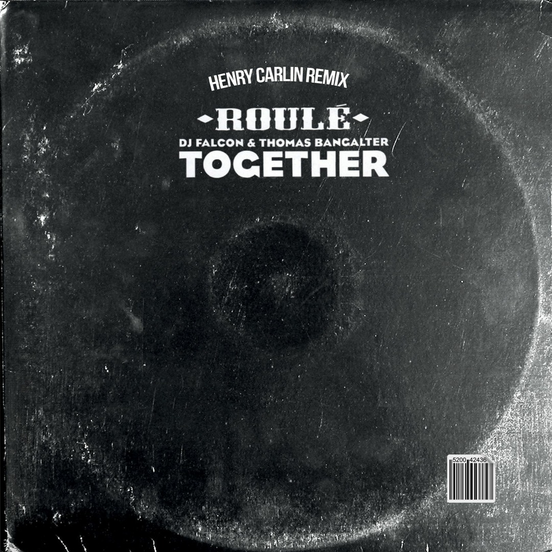 Stream DJ Falcon & Thomas Bangalter - Together (Henry Carlin Remix