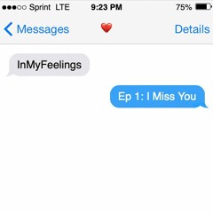 In My Feelings Ep1 MIX