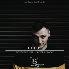 Sweet Hours #5 with Coeus @ Silver & Smoke