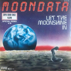 Moondata - Let The Moonshine In