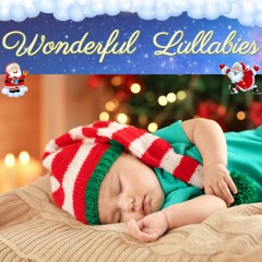 Wonderful Christmas Lullabies Vol. 2 - Joseph, Lieber Joseph Mein