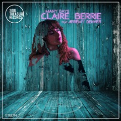 Claire Berrie • Many Days (main mix) [Soul Treasure HOUSE™]