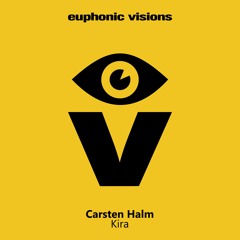 Carsten Halm - Kira [Euphonic Visions]