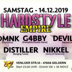 Live @ Hardstyle Empire - E-Dry Geldern 14.12.2019