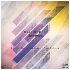 Mind Of One - Lightyears (Original Mix)