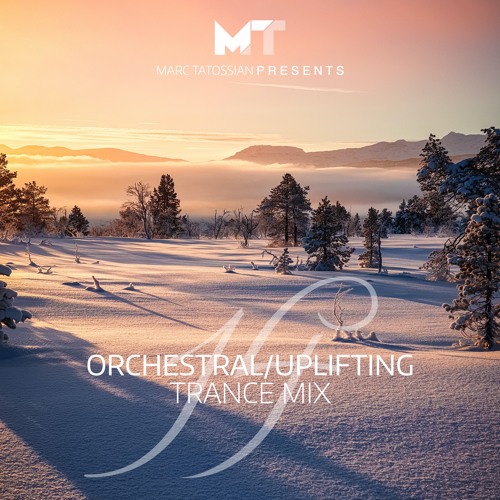 Uplifting/Orchestral Trance Mix 14