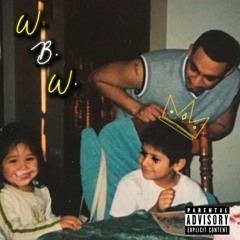 WayBackWhen {prod. RellyMade}