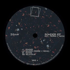 A2_Zgaav - Sonder (Pierre C Remix)