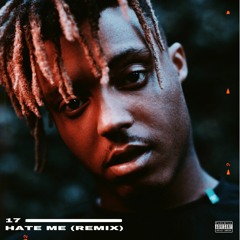 Juice Wrld - Hate Me (Remix)