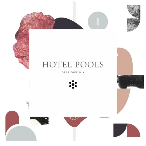 The Sound of... Hotel Pools