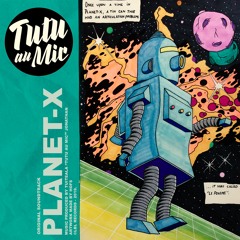 PLANET-X - Original Soundtrack