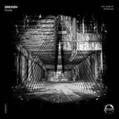 Øberøn - Riddle (Zeit/Bypass Remix)