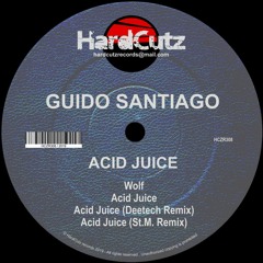 Guido Santiago, Deetech, St.M. - Acid Juice EP
