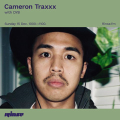 Cameron Traxxx with DYB - 15 December 2019