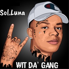 Wit Da' Gang