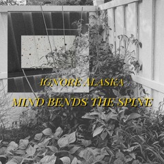 Mind Bends the Spine