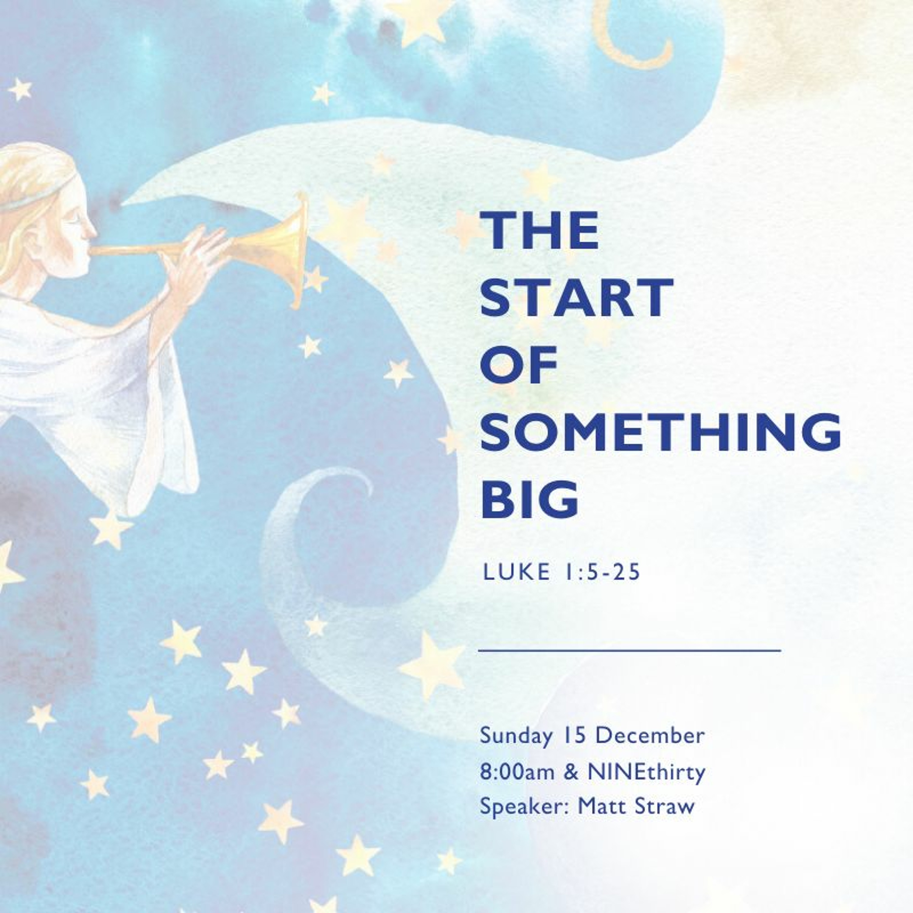The Start of Something Big -Matt Straw 15.12.19  00.00.19 episode artwork
