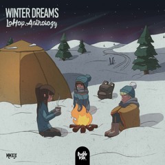 Winter Dreams ❄️ Lo-Hop Anthology