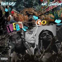 JAH$TAR X 38CHOCC - LETS GO
