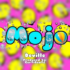 Mojo-Produced by CertiBeatz