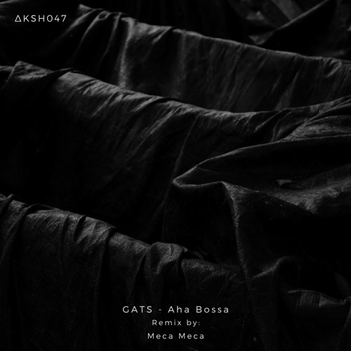 GATS - Aha Bossa (Original Mix)