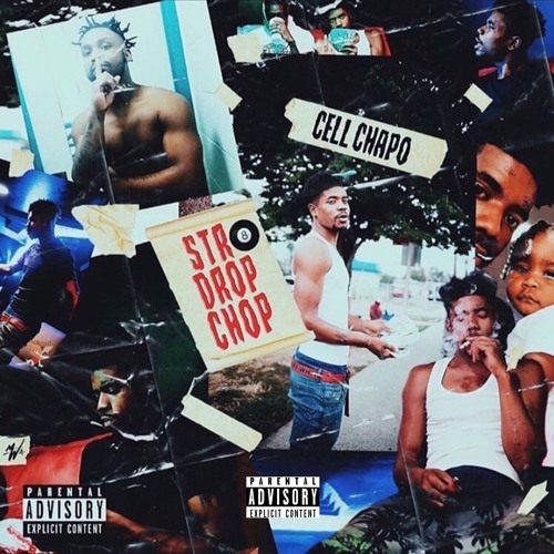 CELL CHAPO - RUN IT UP