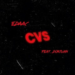 CVS (feat. DONJUAN)