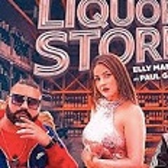 Liquor Store Elly Mangat Ft Paul G Shehnaaz Gill Latest Punjabi Song 2019