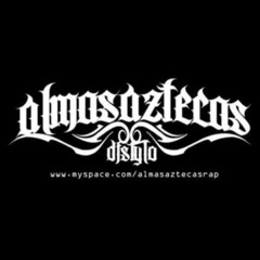 Almas Aztecas - Tira Placaso (Ft Aztlan 13 Familia)