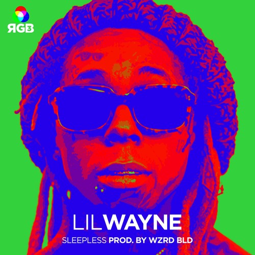 Lil Wayne - Sleepless (Prod. by WZRD BLD)