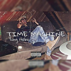 Yung Nabii - TimeMachine
