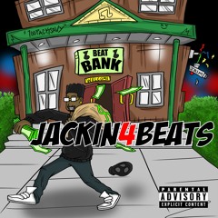 Stream 100packsavy | Listen to Jackin' 4 Beats playlist online for