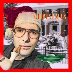 Long Gone Christmas