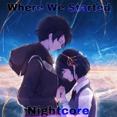 Lost Sky - Where We Started [Nightcore]